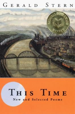 This Time: New and Selected Poems by Stern, Gerald