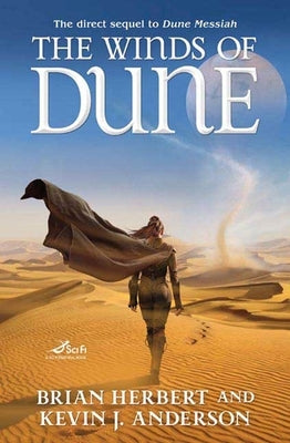 The Winds of Dune: Book Two of the Heroes of Dune by Herbert, Brian