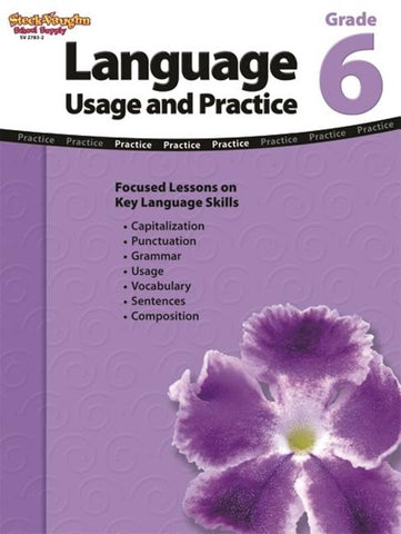 Language: Usage and Practice Reproducible Grade 6 by Stckvagn