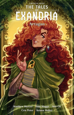 Critical Role: Tales of Exandria Volume 2--Artagan by Maggs, Sam