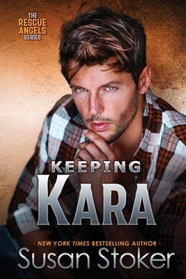 Keeping Kara by Stoker, Susan