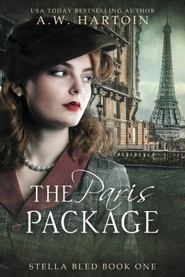 The Paris Package by Hartoin, A. W.