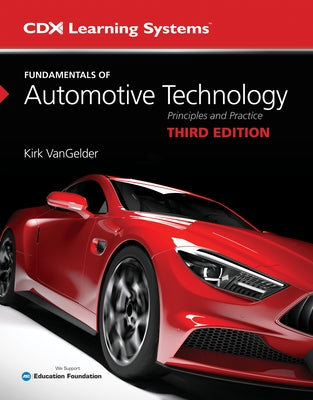 Fundamentals of Automotive Technology: . by Vangelder, Kirk