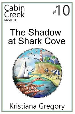 The Shadow at Shark Cove by Rutty, Cody