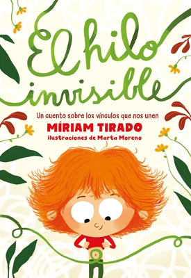 El Hilo Invisible by Tirado