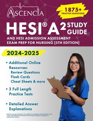 HESI A2 Study Guide 2024-2025: 1,875+ Practice Questions and HESI Admission Assessment Exam Prep for Nursing [5th Edition] by Downs, Jeremy