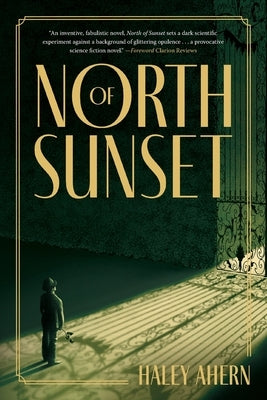 North Of Sunset by Ahern, Haley