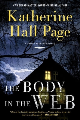 The Body in the Web: A Faith Fairchild Mystery by Page, Katherine Hall