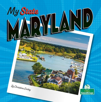 Maryland by Earley, Christina