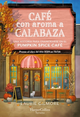 Café con aroma a calabaza by Gilmore, Laurie