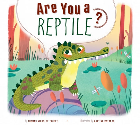 Are You a Reptile? by Troupe, Thomas Kingsley