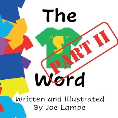 The "S" Word: Part II by Lampe, Joe