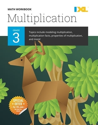 IXL Math Workbook: Grade 3 Multiplication by Learning, IXL