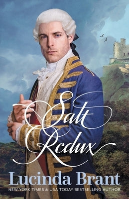 Salt Redux: Sequel to Salt Bride by Brant, Lucinda