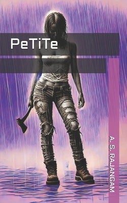 PeTiTe by Rajangam, A. S.