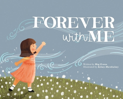 Forever with Me by Evans, Meg