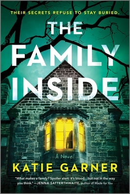 The Family Inside by Garner, Katie