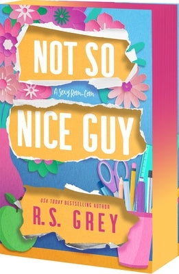 Not So Nice Guy by Grey, R. S.