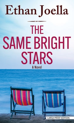 The Same Bright Stars by Joella, Ethan