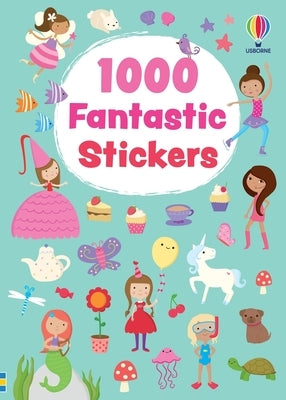 1000 Fantastic Stickers by Watt, Fiona