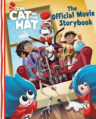 The Cat in the Hat: The Official Movie Storybook by Roth, Megan
