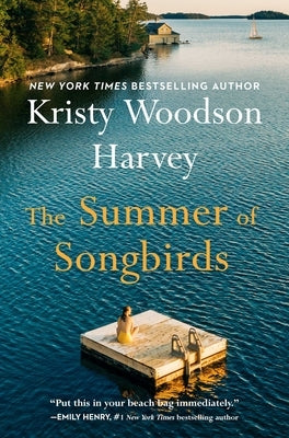 The Summer of Songbirds by Harvey, Kristy Woodson