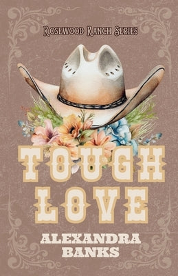 Tough Love by Banks, Alexandra