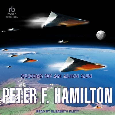 Queens of an Alien Sun by Hamilton, Peter F.