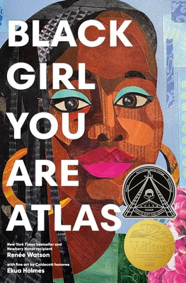 Black Girl You Are Atlas by Watson, Ren&#195;&#169;e