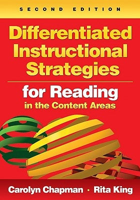 Differentiated Instructional Strategies for Reading in the Content Areas by Chapman, Carolyn M.