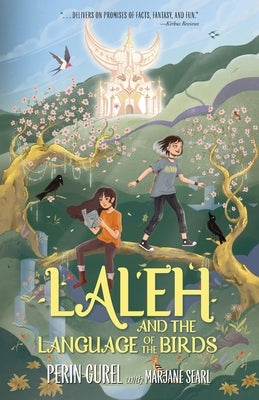 Laleh and the Language of the Birds by Gurel, Perin