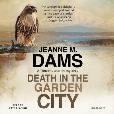 Death in the Garden City by Dams, Jeanne M.