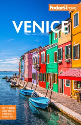 Fodor's Venice by Fodor's Travel Guides