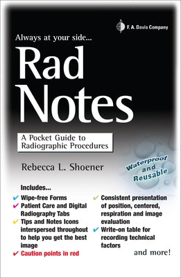 Rad Notes: A Pocket Guide to Radiographic Procedures by Shoener, Rebecca L.