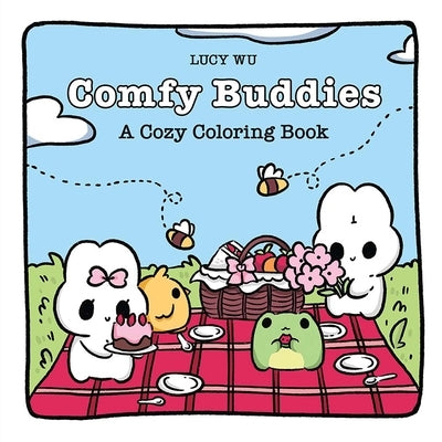 Comfy Buddies: A Cozy Coloring Book by Wu, Lucy