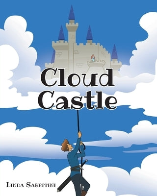 Cloud Castle by Sabettini, Linda