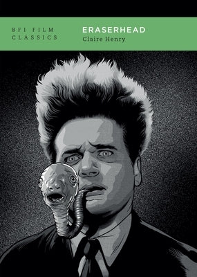 Eraserhead by Henry, Claire
