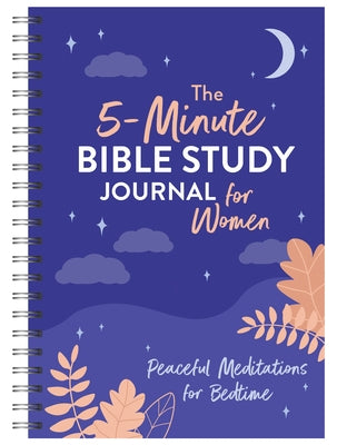 The 5-Minute Bible Study Journal for Women: Peaceful Meditations for Bedtime by Simmons, Joanne