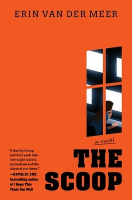 The Scoop by Van Der Meer, Erin