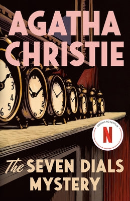 The Seven Dials Mystery by Christie, Agatha