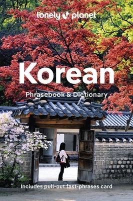 Lonely Planet Korean Phrasebook & Dictionary by Lonely Planet