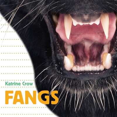 Fangs by Crow, Katrine