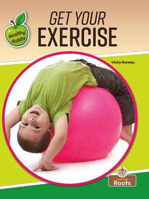 Get Your Exercise by Bureau, Vicky