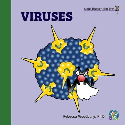 Viruses by Woodbury, Rebecca