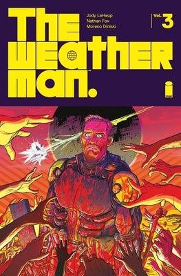 The Weatherman Volume 3 by LeHeup, Jody