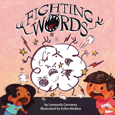 Fighting Words by Carranza, Leonarda