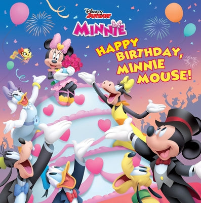 Disney Junior Minnie: Happy Birthday, Minnie Mouse! by Disney Books