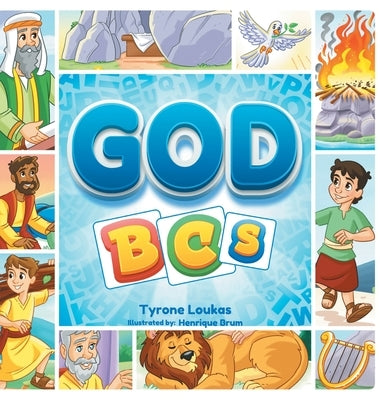 God B Cs by Loukas, Tyrone