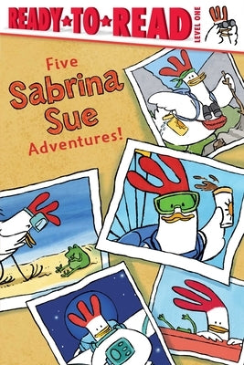 Five Sabrina Sue Adventures!: Sabrina Sue Loves the City; Sabrina Sue Loves the Sea; Sabrina Sue Loves the Moon; Sabrina Sue Loves the Sky; Sabrina Su by Burris, Priscilla