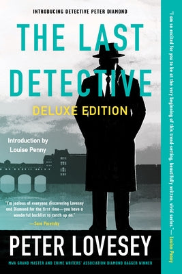 The Last Detective (Deluxe Edition) by Lovesey, Peter